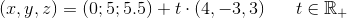 \left ( x,y,z \right )=(0;5;5.5)+t\cdot (4,-3,3)\; \; \; \; \; \; t\in \mathbb{R}_+