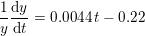 \small \frac{1}{y}\frac{\mathrm{d} y}{\mathrm{d} t}=0{.}0044\, t-0{.}22
