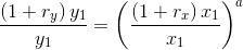 \frac{\left ( 1+r_{y} \right )y_1}{y_1}=\left (\frac{\left ( 1+r_x \right )x_1}{x_1} \right )^{a}