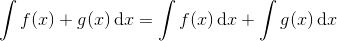 \int f(x)+g(x)\, \mathrm dx = \int f(x)\, \mathrm dx + \int g(x) \, \mathrm dx