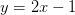y=2x-1