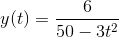 y(t)=\frac{6}{50-3t^2}