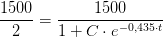 \frac{1500}{2}=\frac{1500}{1+C\cdot e^{-0,435\cdot t}}