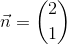 \vec{n}=\binom{2}{1}
