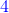{\color{Blue} 4}
