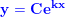 \small \mathbf{\color{Blue} y=Ce^{kx}}