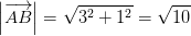 \left |\overrightarrow{AB} \right |=\sqrt{3^2+1^2}=\sqrt{10}