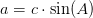 a=c\cdot \sin(A)