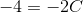 -4=-2C