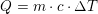 \small Q=m\cdot c\cdot \Delta T