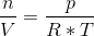 \frac{n}{V}=\frac{p}{R*T}