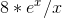 8*e^x/x