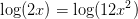 \log(2x)=\log(12x^2)