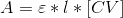 A=\varepsilon * l * [CV]