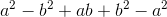 a^2-b^2+ab+b^2-a^2