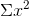 \Sigma x^2