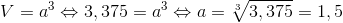 V=a^3\Leftrightarrow 3,375=a^3\Leftrightarrow a=\sqrt[3]{3,375}=1,5