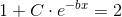 1+C\cdot e^{-bx}=2