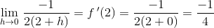 \underset{h \to 0}{\lim} \;\frac{-1}{2(2+h)}=f{\, }'(2)=\frac{-1}{2(2+0)}=\frac{-1}{4}