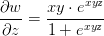 \frac{\partial w}{\partial z}=\frac{xy\cdot e^{xyz}}{1+e^{xyz}}