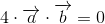 4\cdot \overrightarrow{a}\cdot \overrightarrow{b}=0