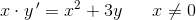 x\cdot y{\, }'=x^2+3y\; \; \; \; \; \; x\neq 0