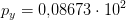 p_y=0{,}08673\cdot 10^{2}