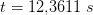 t=12{,}3611\; s