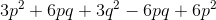 3p^2+6pq+3q^2-6pq+6p^2