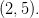 (2,5).