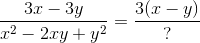 \frac{3x-3y}{x^2-2xy+y^2}=\frac{3(x-y)}{?}