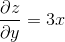 \frac{\partial z}{\partial y}=3x