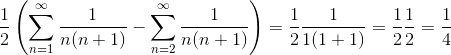 \frac{1}{2}\left(\sum_{n=1}^\infty \frac{1}{n(n+1)}-\sum_{n=2}^\infty\frac{1}{n(n+1)}\right)=\frac{1}{2}\frac{1}{1(1+1)}=\frac{1}{2}\frac{1}{2}=\frac{1}{4}