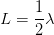 L=\frac{1}{2}\lambda