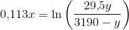 0{,}113x=\ln\left (\frac{29{,}5y}{3190-y} \right )