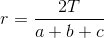 r=\frac{2T}{a+b+c}