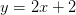 y=2x+2