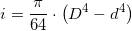 \small i=\frac{\pi }{64}\cdot \left ( D^4-d^4 \right )