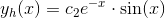 y_h(x)=c_2e^{-x}\cdot \sin(x)