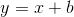 y=x+b