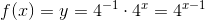 f(x) = y=4^{-1}\cdot 4^{x}=4^{x-1}
