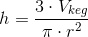 h=\frac{3\cdot V_{keg}}{ \pi \cdot r^2}