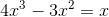 4x^3-3x^2=x