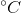 ^\circ C