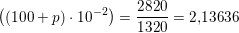 \small \left ( (100+p)\cdot 10^{-2} \right )=\frac{2820}{1320}=2{,}13636