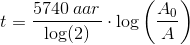 t=\frac{5740\; aa r}{\log(2)}\cdot \log\left ( \frac{A_0}{A} \right )