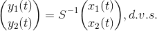 \binom{y_1(t) }{y_2(t)}=S^{-1}\binom{x_1(t)}{x_2(t)}, d.v.s.