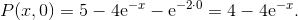 P(x,0) = 5- 4\mathrm e^{-x}- \mathrm e^{-2\cdot 0} = 4-4\mathrm e^{-x}.