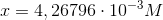 x=4,26796\cdot 10^{-3} M