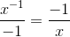 \frac{x^{-1}}{-1}=\frac{-1}{x}